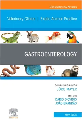 D'Ovidio / d'Ovidio / Brandão |  Gastroenterology, An Issue of Veterinary Clinics of North America | Buch |  Sack Fachmedien