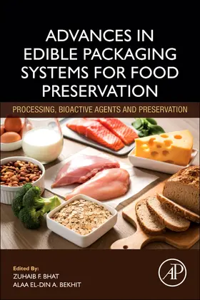 Bhat / (Aladin) Bekhit |  Advances in Edible Packaging Systems for Food Preservation | Buch |  Sack Fachmedien