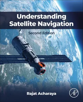 Acharya |  Understanding Satellite Navigation | Buch |  Sack Fachmedien