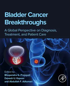 Prajapati / Kapoor / AlAsmari |  Bladder Cancer Breakthroughs | Buch |  Sack Fachmedien
