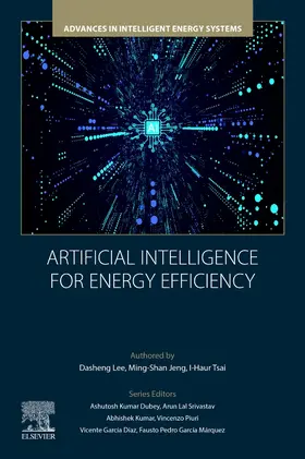 Lee / Jeng / Tsai |  Artificial Intelligence for Energy Efficiency | Buch |  Sack Fachmedien