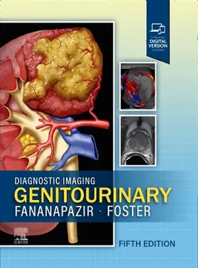 Fananapazir / Foster |  Diagnostic Imaging: Genitourinary | Buch |  Sack Fachmedien