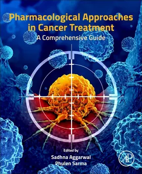 Aggarwal |  Pharmacological Approaches in Cancer Treatment | Buch |  Sack Fachmedien