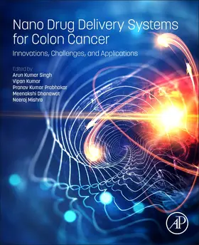 Singh / Kumar / Prabhakar |  Nano Drug Delivery Systems for Colon Cancer | Buch |  Sack Fachmedien