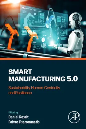 Rossit / Psarommatis |  Smart Manufacturing 5.0 | Buch |  Sack Fachmedien
