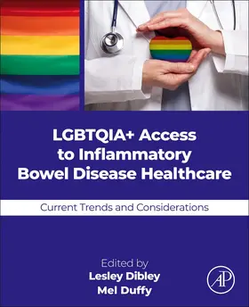 Dibley / Duffy |  LGBTQ+ Access to Inflammatory Bowel Disease Healthcare | Buch |  Sack Fachmedien