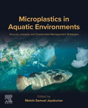 Jayakumar |  Microplastics in Aquatic Environments | Buch |  Sack Fachmedien