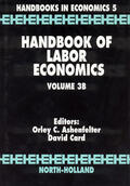 Ashenfelter / Card |  Handbook of Labor Economics | Buch |  Sack Fachmedien