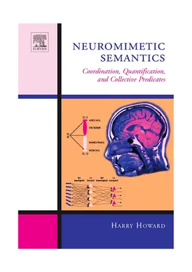 Howard |  Neuromimetic Semantics | Buch |  Sack Fachmedien