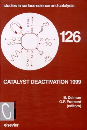 Froment / Delmon |  Catalyst Deactivation 1999 | Buch |  Sack Fachmedien
