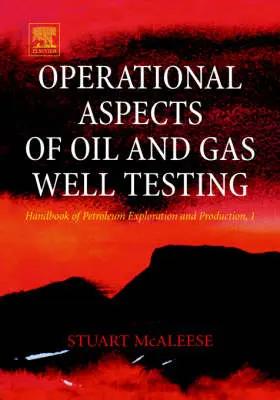McAleese |  Operational Aspects of Oil and Gas Well Testing | Buch |  Sack Fachmedien