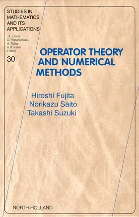 Fujita / Saito / Suzuki |  Operator Theory and Numerical Methods | Buch |  Sack Fachmedien