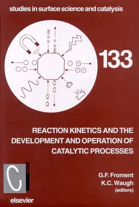 Froment / Waugh | Reaction Kinetics and the Development and Operation of Catalytic Processes | Buch | 978-0-444-50559-0 | www.sack.de