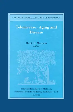 Mattson |  Telomerase, Aging and Disease | Buch |  Sack Fachmedien