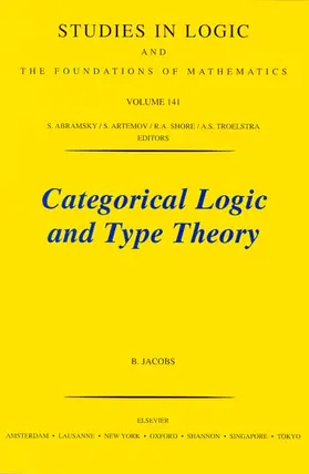 Jacobs | Categorical Logic and Type Theory | Buch | 978-0-444-50853-9 | sack.de