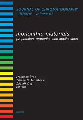 Svec / Tennikova / Deyl |  Monolithic Materials | Buch |  Sack Fachmedien