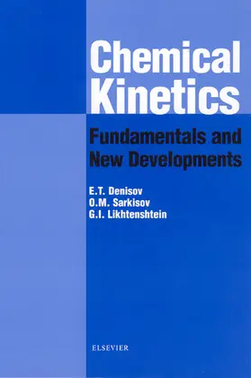Denisov / Sarkisov / Likhtenshtein |  Chemical Kinetics | Buch |  Sack Fachmedien
