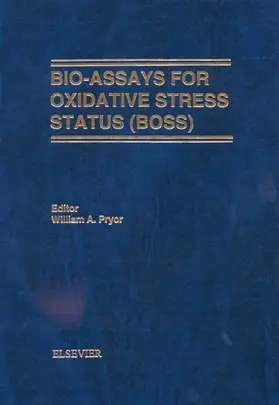 Pryor |  Bio-Assays for Oxidative Stress Status | Buch |  Sack Fachmedien