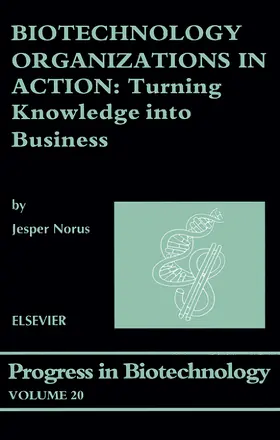 Norus |  Biotechnology Organizations in Action | Buch |  Sack Fachmedien