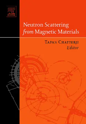 Chatterji |  Neutron Scattering from Magnetic Materials | Buch |  Sack Fachmedien