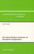 Hoen |  An Input-output Analysis of European Integration | Buch |  Sack Fachmedien