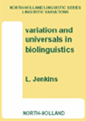 Jenkins |  Variation and Universals in Biolinguistics | Buch |  Sack Fachmedien