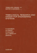 Dowson / Priest / Dalmaz |  Tribological Research and Design for Engineering Systems | Buch |  Sack Fachmedien