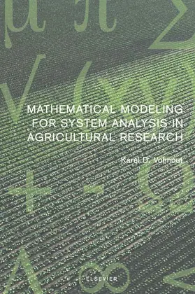 Vohnout |  Mathematical Modeling for System Analysis in Agricultural Research | Buch |  Sack Fachmedien