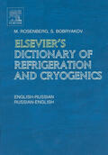 Bobryakov / Rosenberg |  Elsevier's Dictionary of Refrigeration and Cryogenics | Buch |  Sack Fachmedien