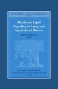 Mattson |  Membrane Lipid Signaling in Aging and Age-Related Disease | Buch |  Sack Fachmedien