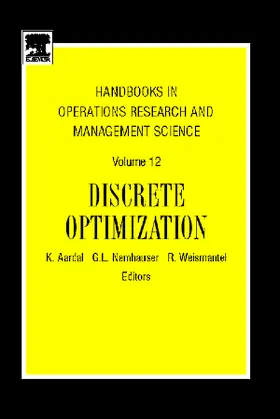 Aardal / Nemhauser / Weismantel |  Discrete Optimization | Buch |  Sack Fachmedien
