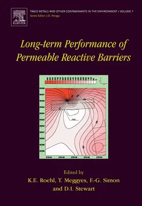 Roehl / Meggyes / Simon | Long-Term Performance of Permeable Reactive Barriers | Buch | 978-0-444-51536-0 | www.sack.de