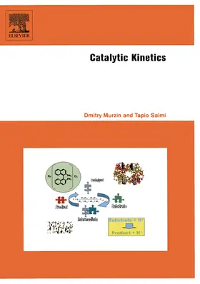 Murzin / Salmi |  Catalytic Kinetics | Buch |  Sack Fachmedien