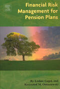 Gajek / Ostaszewski |  Financial Risk Management for Pension Plans | Buch |  Sack Fachmedien