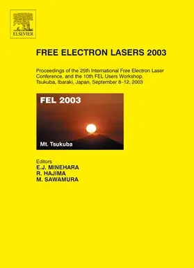 Minehara / Sawamura / Hajima |  Free Electron Lasers 2003 | Buch |  Sack Fachmedien