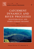 Garcia / Batalla |  Catchment Dynamics and River Processes | Buch |  Sack Fachmedien
