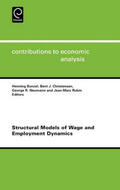 Bunzel / Christensen / Neumann |  Structural Models of Wage and Employment Dynamics | Buch |  Sack Fachmedien