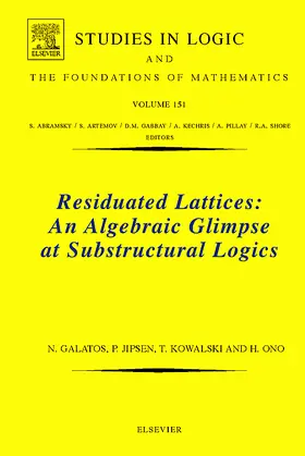 Galatos / Jipsen / Kowalski |  Residuated Lattices | Buch |  Sack Fachmedien