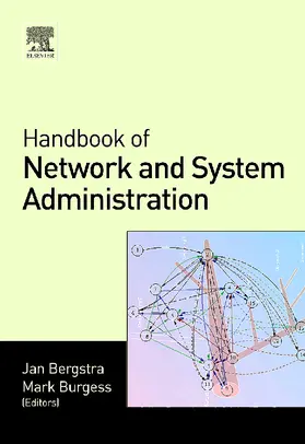 Bergstra / Burgess |  Handbook of Network and System Administration | Buch |  Sack Fachmedien