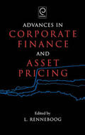 Renneboog |  Advances in Corporate Finance and Asset Pricing | Buch |  Sack Fachmedien