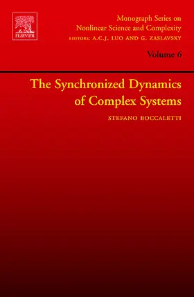 Boccaletti |  The Synchronized Dynamics of Complex Systems | Buch |  Sack Fachmedien
