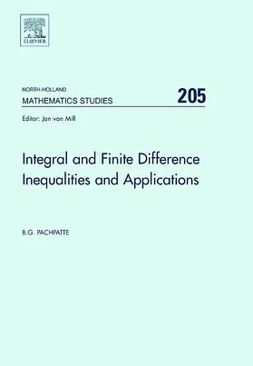 Pachpatte |  Integral and Finite Difference Inequalities and Applications | Buch |  Sack Fachmedien