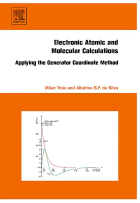 Trsic / da Silva |  Electronic, Atomic and Molecular Calculations | Buch |  Sack Fachmedien