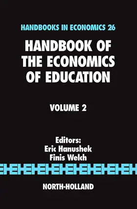 Hanushek / Welch |  Handbook of the Economics of Education | Buch |  Sack Fachmedien