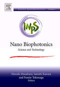 Masuhara / Kawata / Tokunaga |  Nano Biophotonics | Buch |  Sack Fachmedien