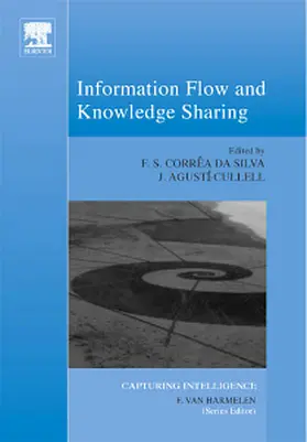 Correa da Silva / Agusti-Cullell / James |  Information Flow and Knowledge Sharing | Buch |  Sack Fachmedien