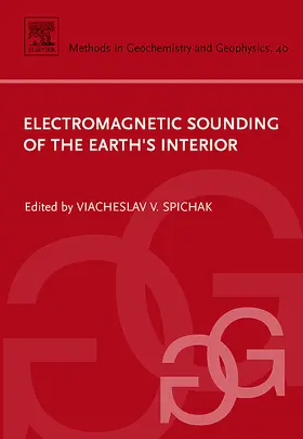 Spichak | Electromagnetic Sounding of the Earth's Interior | Buch | 978-0-444-52938-1 | www.sack.de