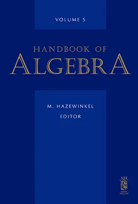 Hazewinkel |  Handbook of Algebra, Volume 5 | Buch |  Sack Fachmedien