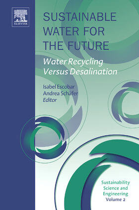 Escobar / Schäfer | Sustainable Water for the Future | Buch | 978-0-444-53115-5 | sack.de