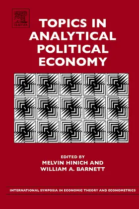 Hinich / Barnett |  Topics in Analytical Political Economy | Buch |  Sack Fachmedien